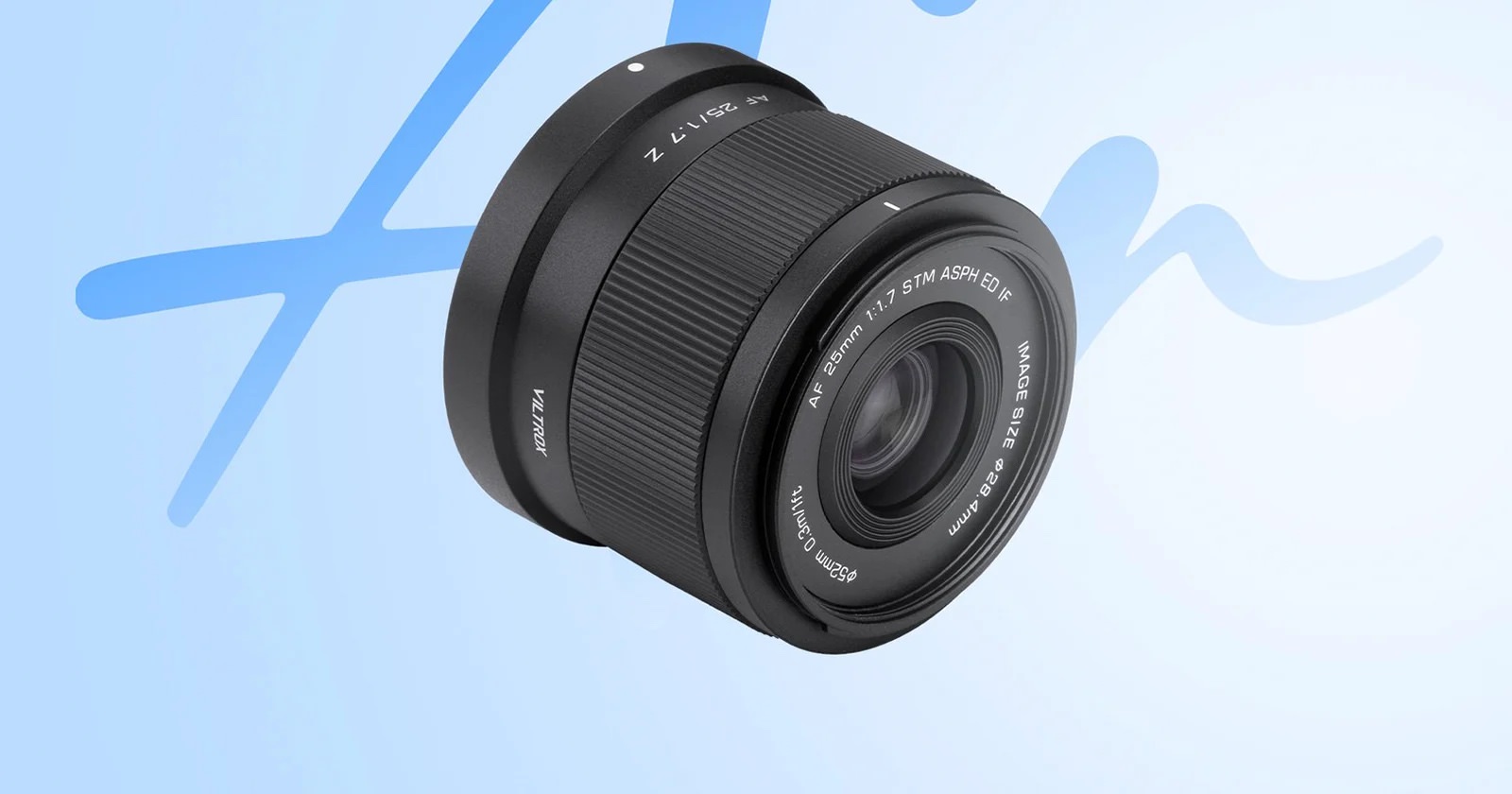 Viltrox Announces the AF 25mm f/1.7 Air APS-C Lens - Exibart